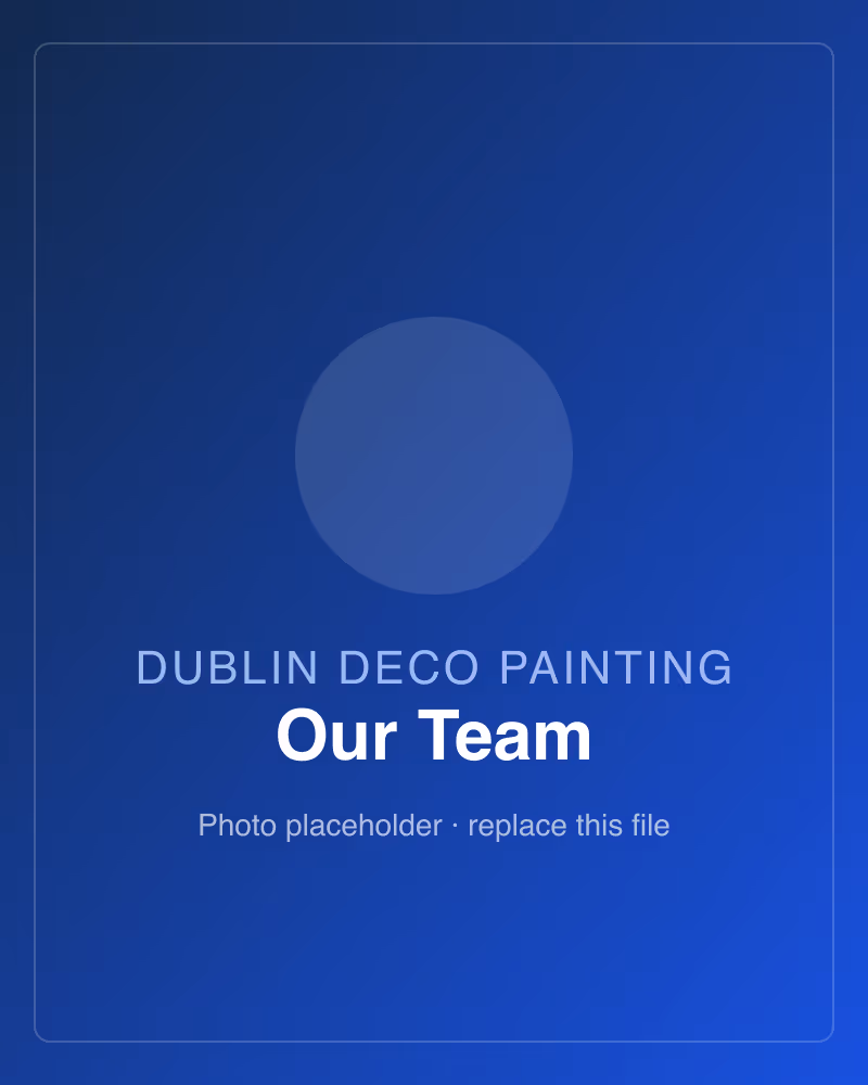 The Dublin Deco Painting team painting and decorating in Dublin