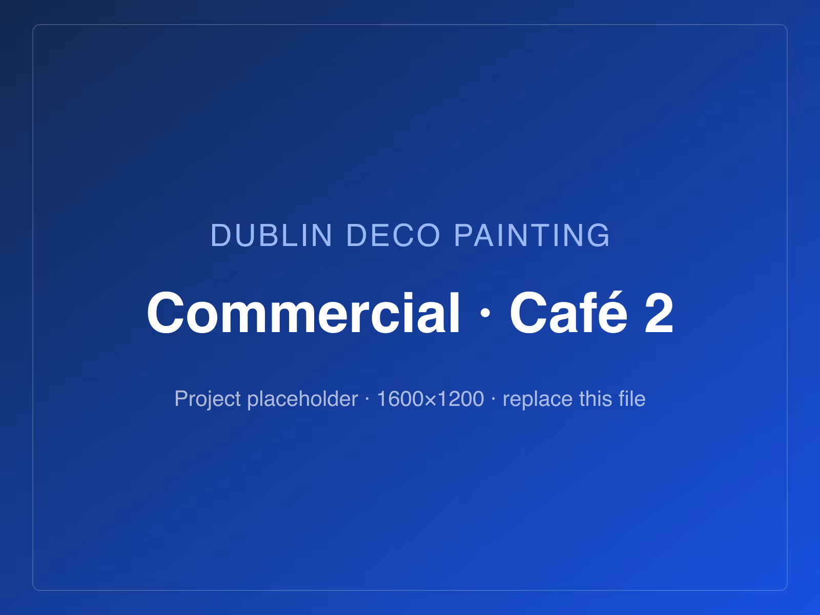 Commercial repaint of a café interior in Dublin — image 2 of 3